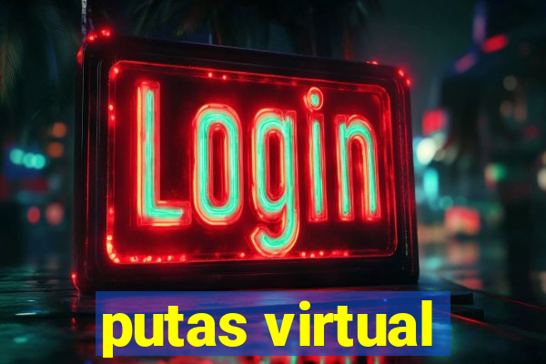 putas virtual